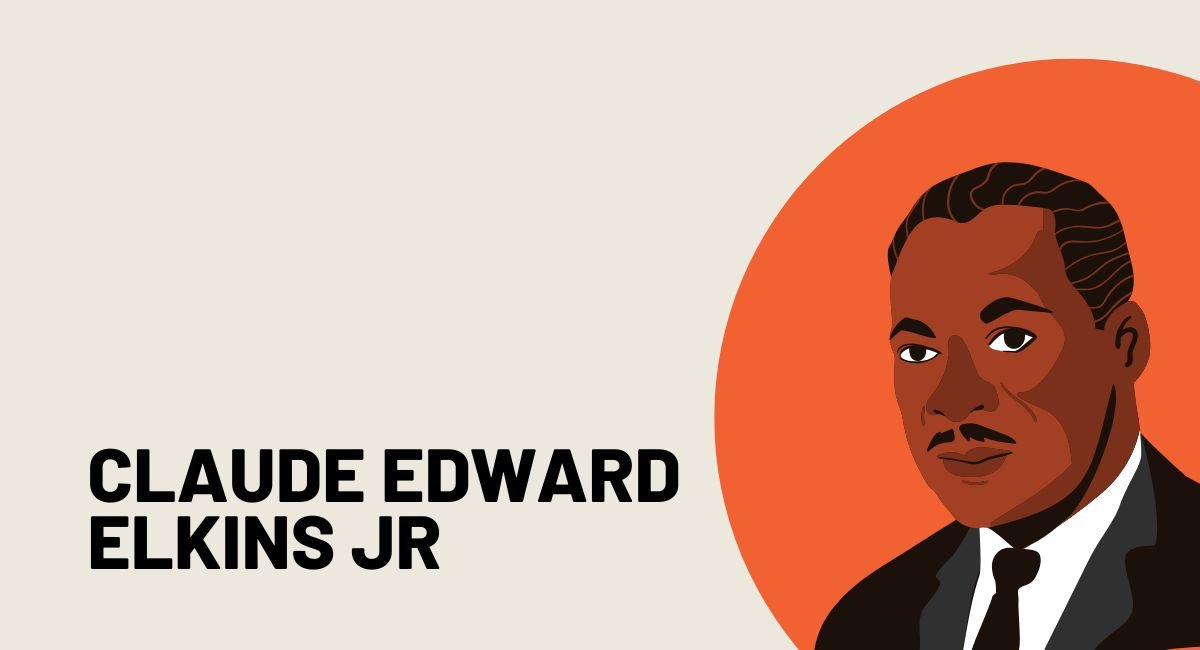 Claude Edward Elkins Jr