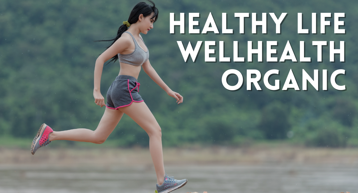 Healthy Life WellHealthOrganic