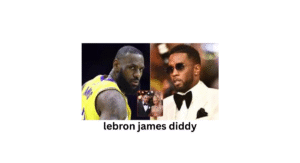 lebron james diddy
